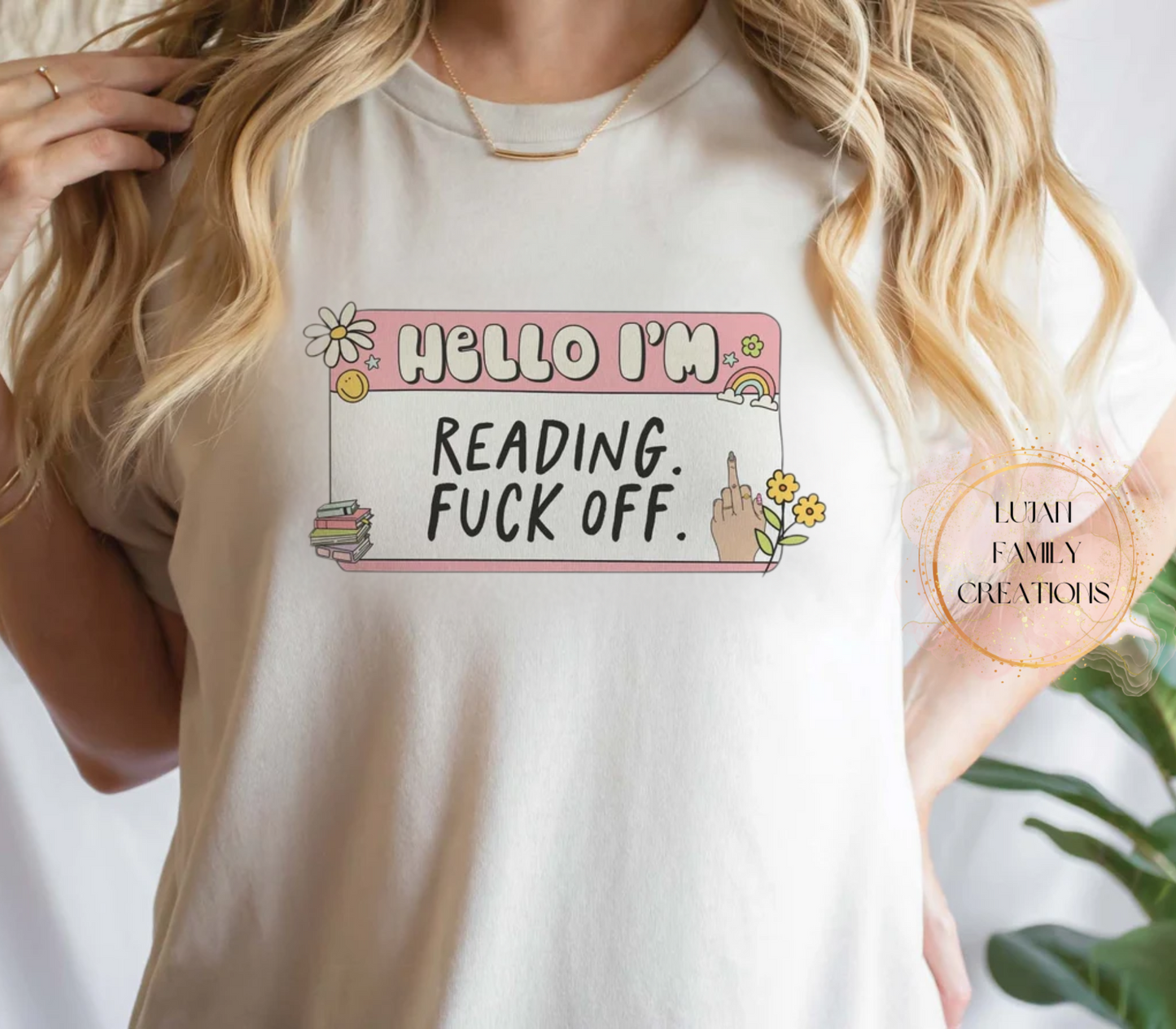 Hello I'm Reading F*** Off- T-Shirt