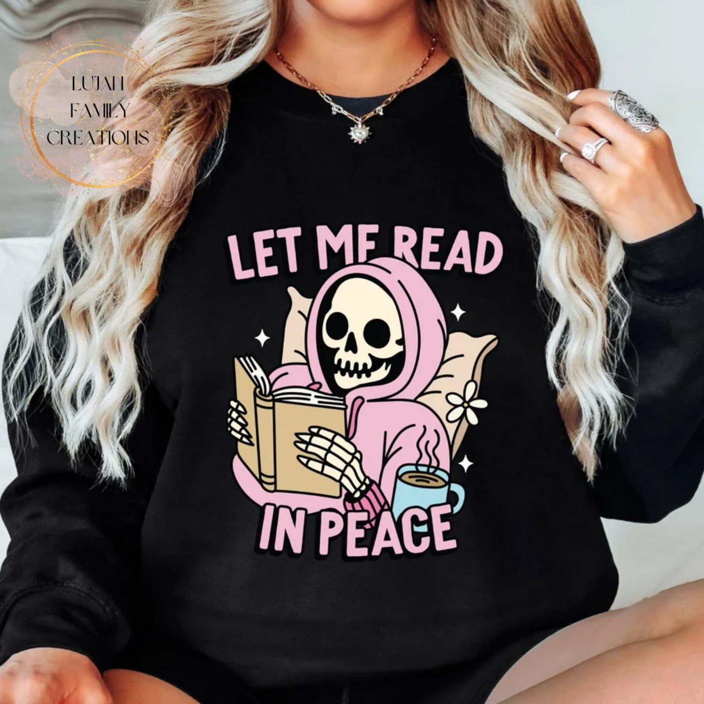 Let Me Read In Peace- Crewneck